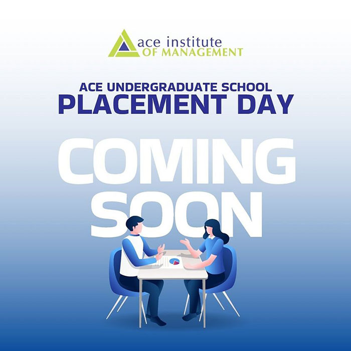 Ace Undergraduate School Career Placement Day Happening Soon!