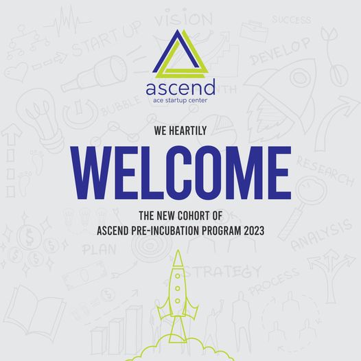 Welcome to the cohort of Ascend Pre-Incubation Program 2023